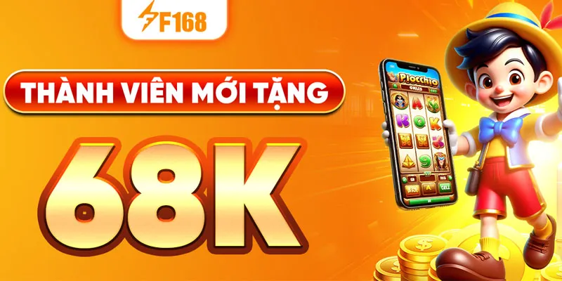 F168 6 Cách để nhận khuyến mãi F168 tặng 68k vô cùng đơn giản